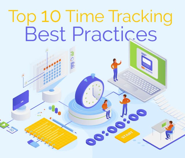 Top 10 Time Tracking Best Practices