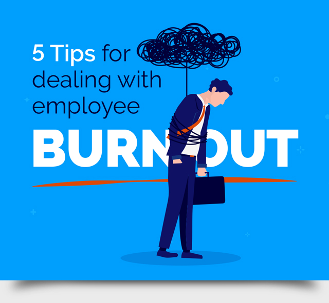 5-tips-for-dealing-with-employee-burnout