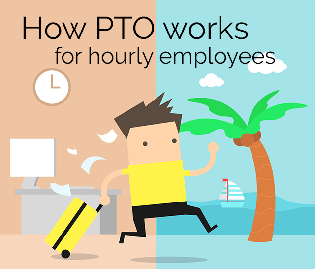 How Does PTO Work for Hourly Employees