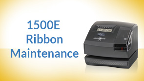 Lathem 1500E Ribbon Maintenance